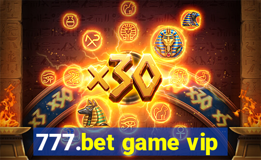 777.bet game vip