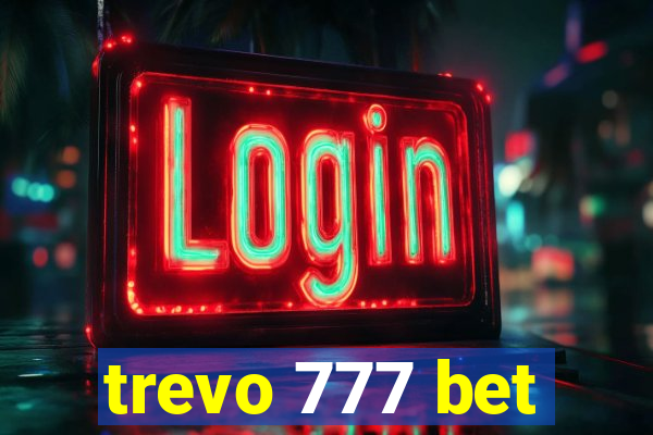 trevo 777 bet