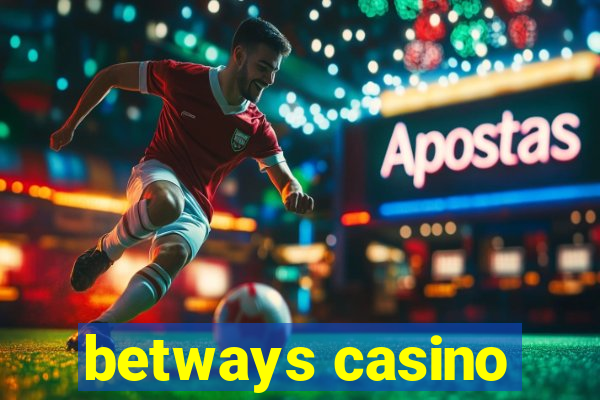 betways casino