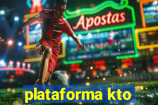 plataforma kto