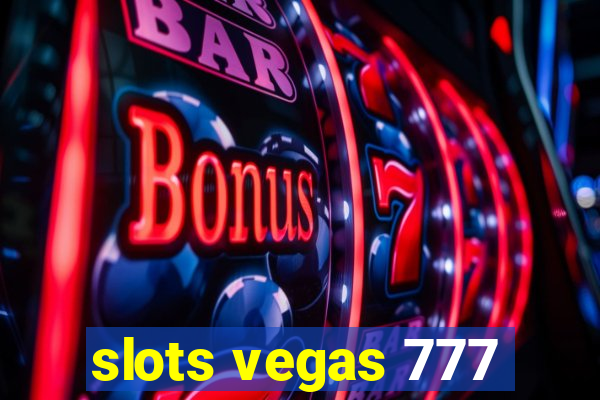 slots vegas 777