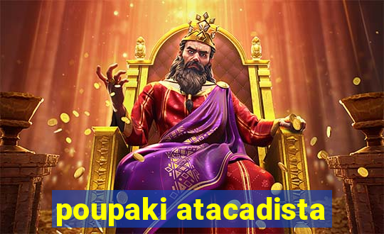 poupaki atacadista