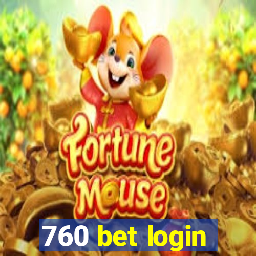 760 bet login