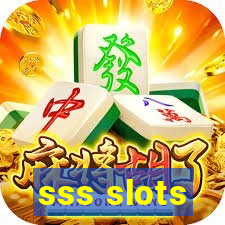 sss slots