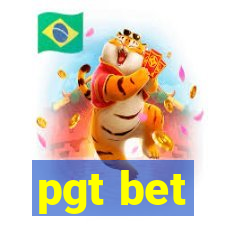 pgt bet