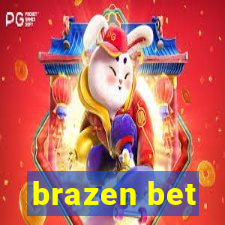 brazen bet