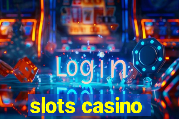 slots casino