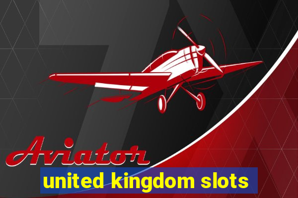 united kingdom slots