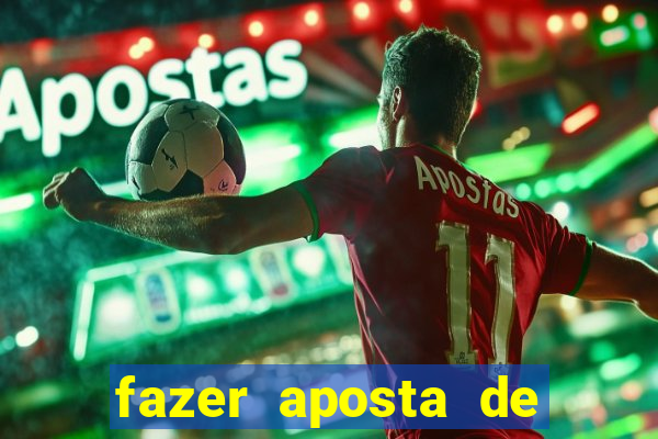 fazer aposta de futebol online