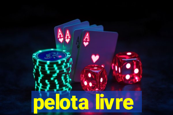 pelota livre