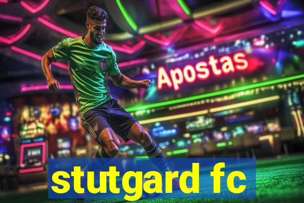 stutgard fc