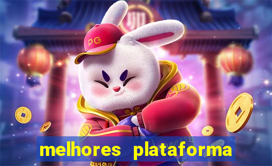 melhores plataforma de cassino