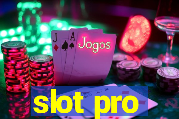 slot pro