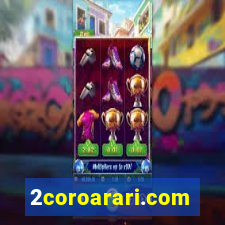 2coroarari.com