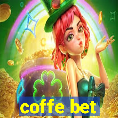 coffe bet