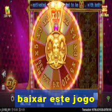 baixar este jogo