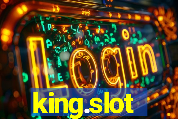 king.slot