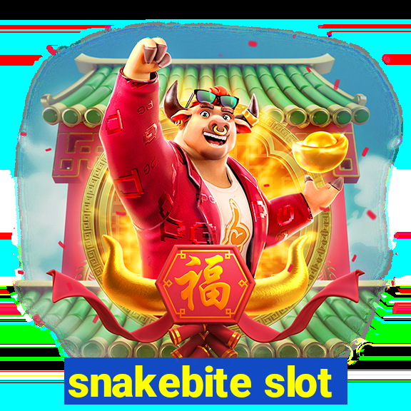 snakebite slot