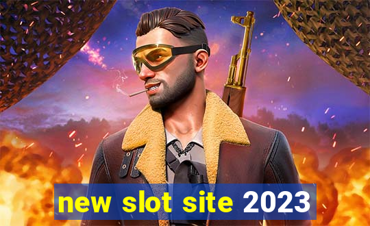 new slot site 2023