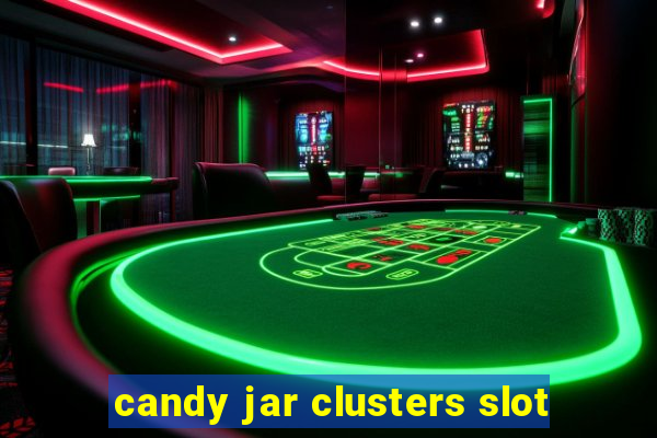 candy jar clusters slot