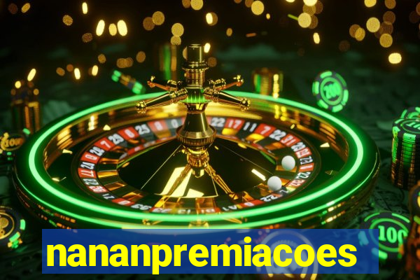 nananpremiacoes