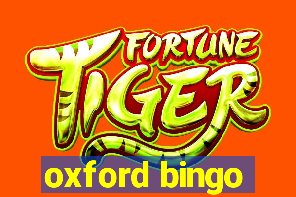 oxford bingo