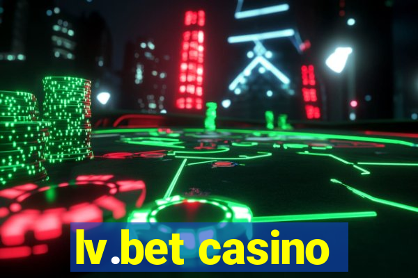 lv.bet casino