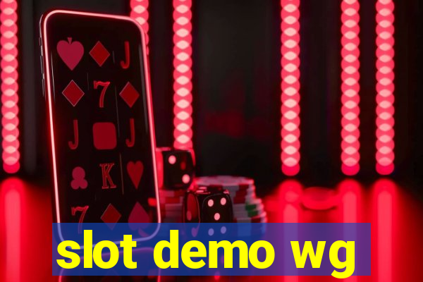 slot demo wg