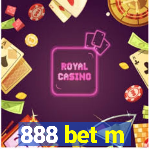 888 bet m