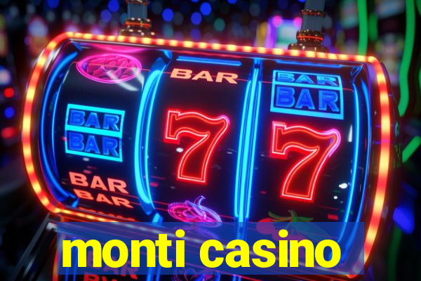 monti casino