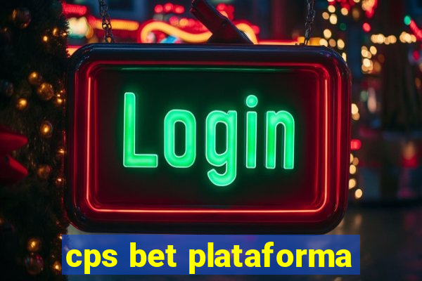 cps bet plataforma