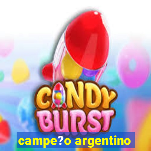 campe?o argentino