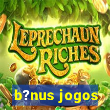 b?nus jogos