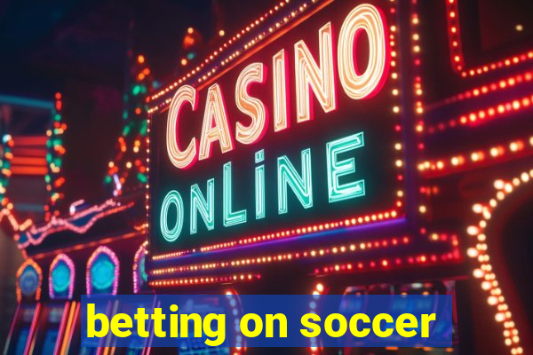 betting on soccer