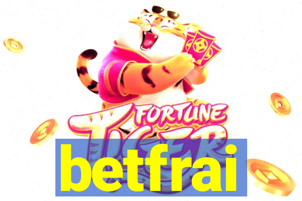 betfrai