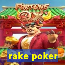 rake poker