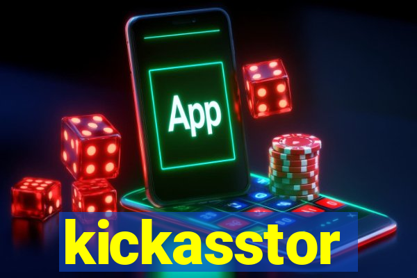 kickasstor