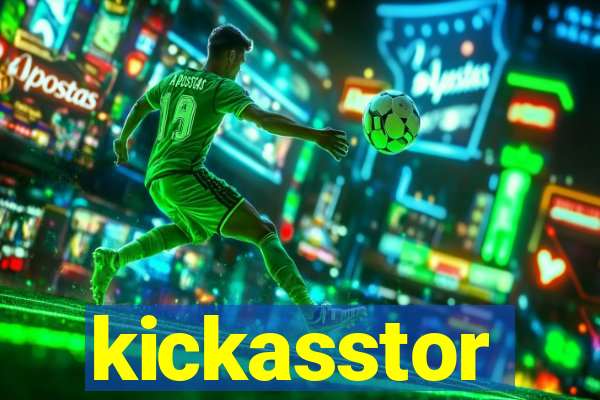 kickasstor