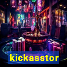 kickasstor