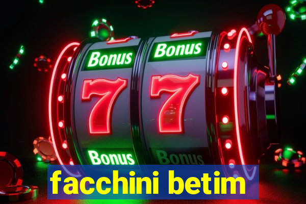 facchini betim