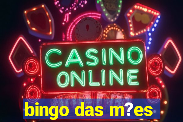 bingo das m?es