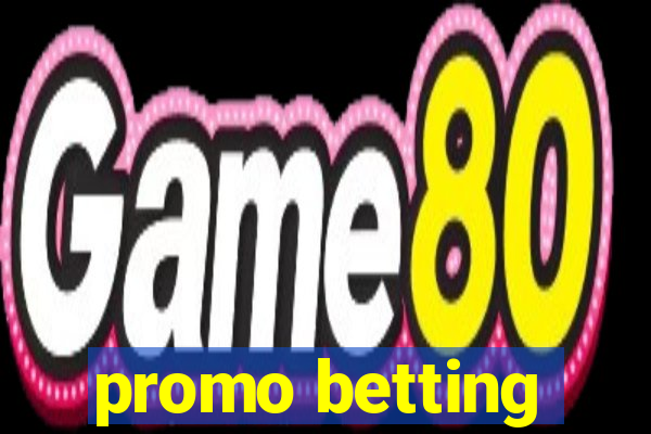 promo betting