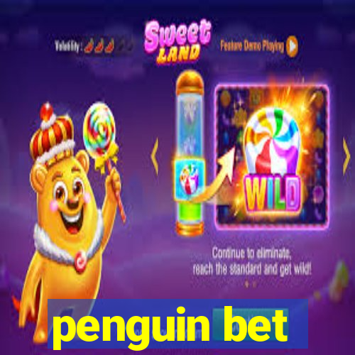 penguin bet