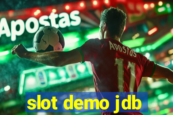 slot demo jdb