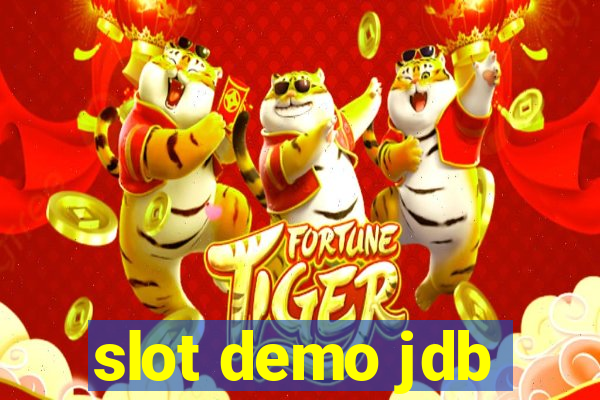 slot demo jdb