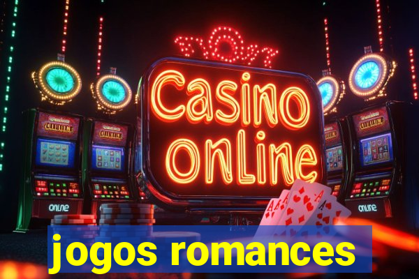 jogos romances