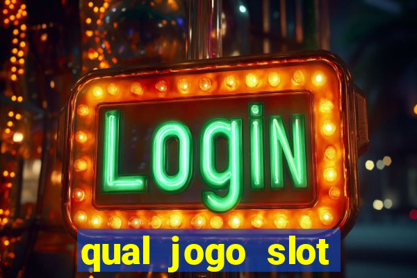 qual jogo slot esta pagando hoje