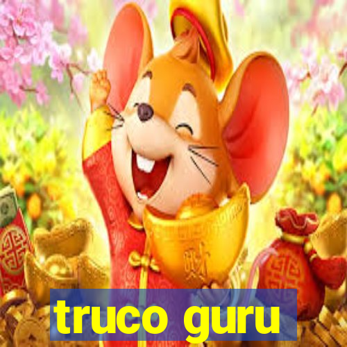 truco guru