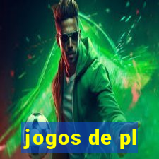 jogos de pl