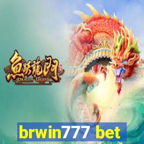 brwin777 bet